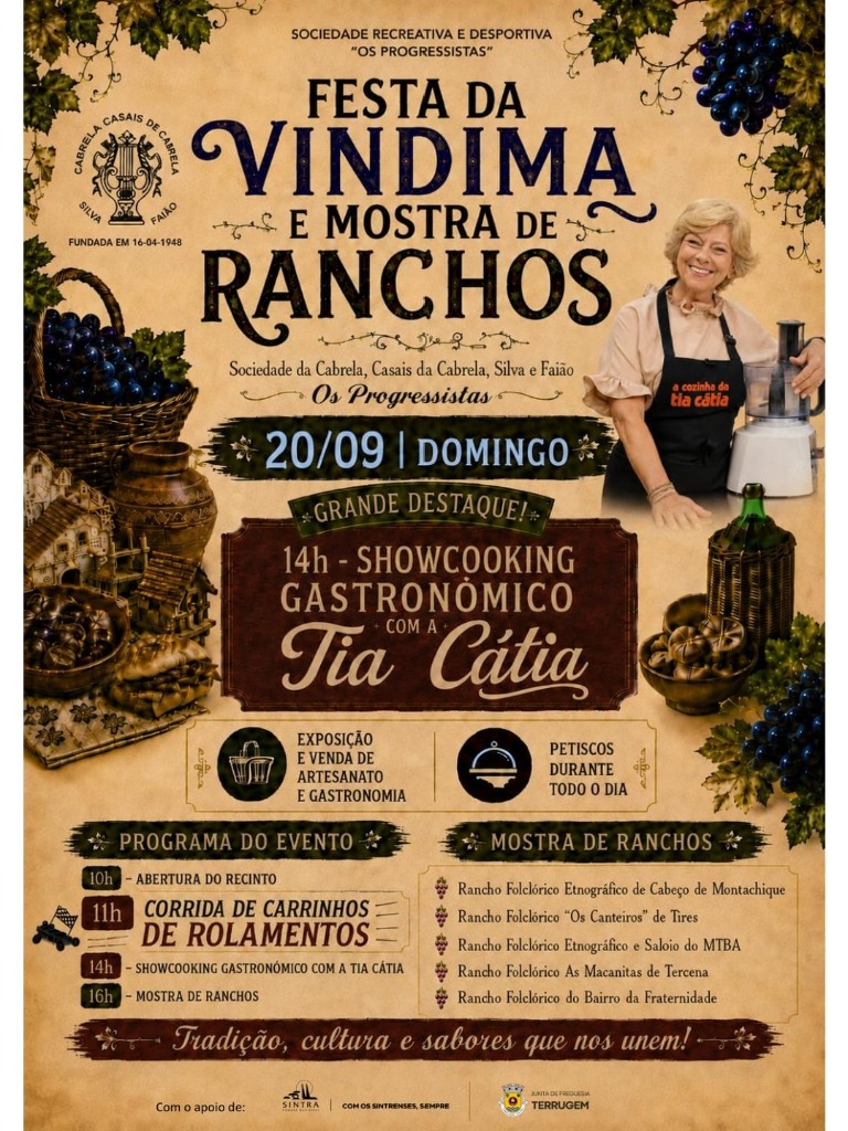 Festa da Vindima & Mostra de Ranchos com Tia Cátia em Cabrela (Terrugem, Sintra)